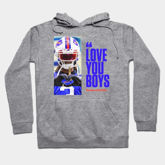 LOVE YOU BOYS DAMAR Hoodie by Mirrorfor.Art